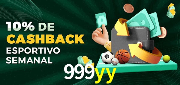 10% de bônus de cashback na 999yy